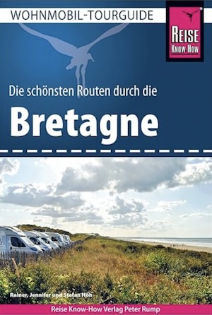 Wohnmobil-Reiseführer Bretagne Reise-Know-How bei Amazon